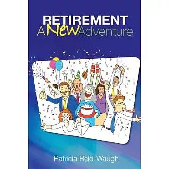 Retirement: A New Adventure