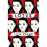 Lotus: A Novel