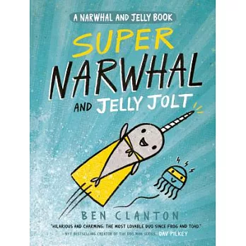 Narwhal and Jelly 2: Super Narwhal and Jelly Jolt