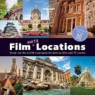 Lonely Planet Film and TV Locations: A Spotter’s Guide: Scout Out the World’s Top Spots for Famous Film and TV Scenes