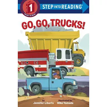 Go, go, trucks! / Go, go, trucks! /