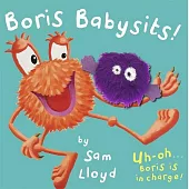 Boris Babysits: Cased Board Book with Puppet (Sam Lloyd Series)