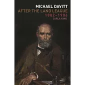 Michael Davitt After the Land League