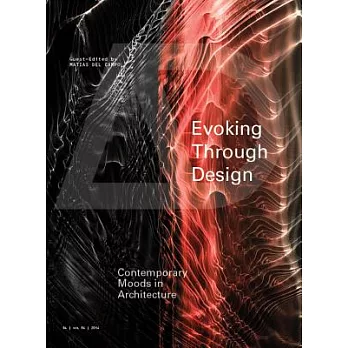 Evoking Through Design: Contemporary Moods in Architecture