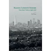 Reading London’s Suburbs: From Charles Dickens to Zadie Smith