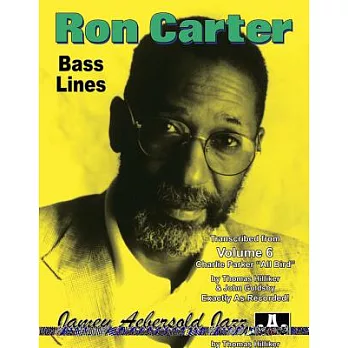 Ron Carter Bass Lines: Transcribed from Volume 6