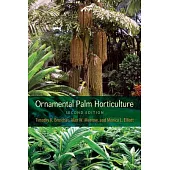 Ornamental Palm Horticulture