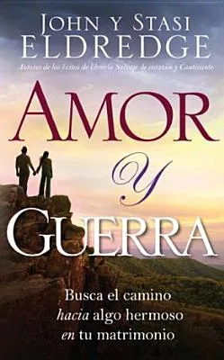 Amor y Guerra: Love and War