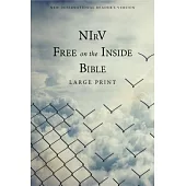 NIRV, Free on the Inside Bible, Large Print, Paperback