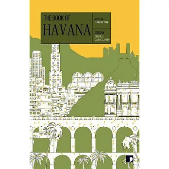 The Book of Havana: A City in Short Fiction
