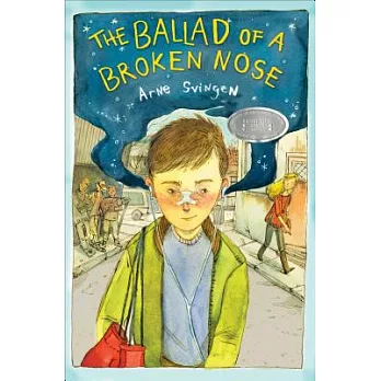 The ballad of a broken nose