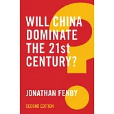Will China Dominate the 21st Century?