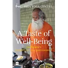 A Taste of Well-Being: Sadhguru’s insights for your gastronomics