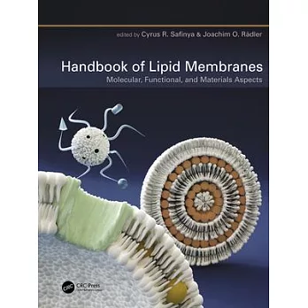 Handbook of Lipid Membranes: Molecular, Functional, and Materials Aspects