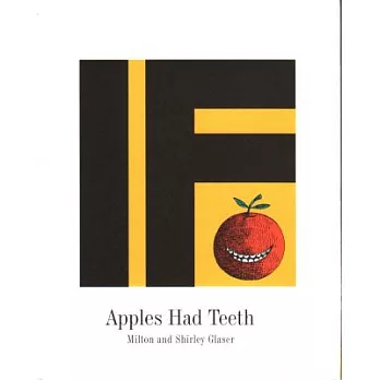 If Apples Had Teeth