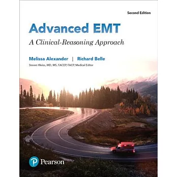 Advanced EMT: A Clinical-Reasoning Approach