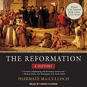 The Reformation: A History