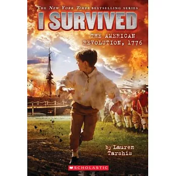I survived the American revolution, 1776 /