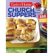 Church Suppers: 300+ Crowd Pleasing Favorites