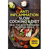 The Anti-inflammatory Cookbook