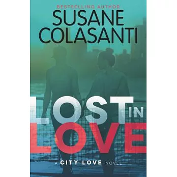 City Love(2) : Lost in love /