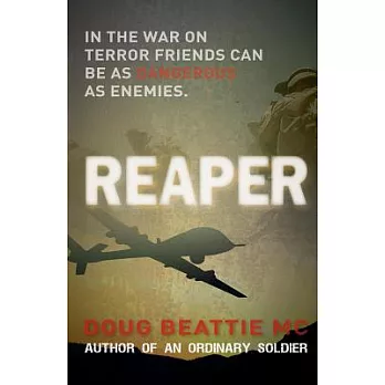 Reaper: Death and Deceit in a World Where Friends Are As Dangerous As Enemies