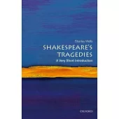 Shakespeare’s Tragedies: A Very Short Introduction