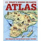 What’s Where on Earth Atlas