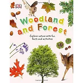 Nature Explorers: Woodland and Forest