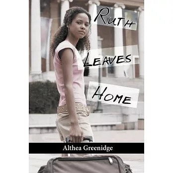 Ruth Leaves Home