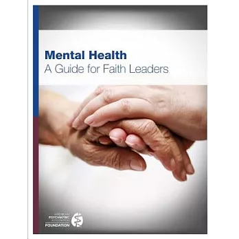 Mental Health: A Guide for Faith Leaders