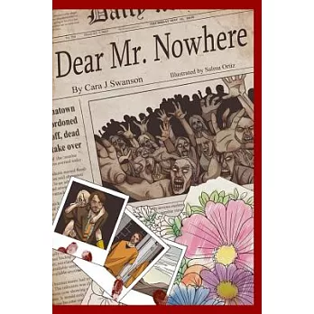 Dear Mr. Nowhere: A Graphic Novel