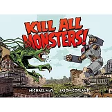 Kill All Monsters Omnibus 1