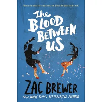 The blood between us /