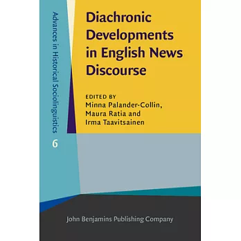 Diachronic Developments in English News Discourse