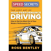 博客來-Ultimate Speed Secrets: The Complete Guide to High-Performance and Race  Driving
