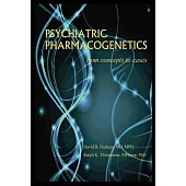 Psychiatric Pharmacogenetics: From Concepts to Cases