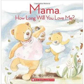 Mama, How Long Will You Love Me? (with CD)