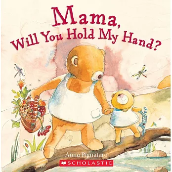 Mama, Will You Hold My Hand?  (with CD)
