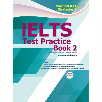 Practical IELTS Strategies 6: IELTS Test Practice  Book 2