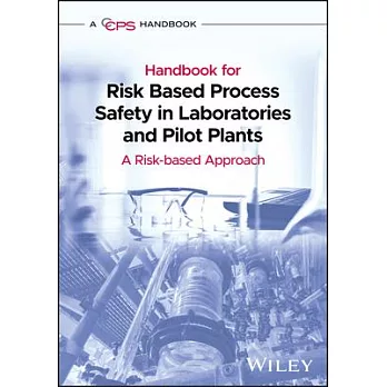 Guidelines for Process Safety in Chemical Laboratories and Pilot Plants