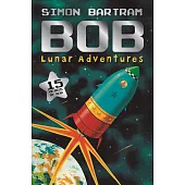 Bob’s Lunar Adventures