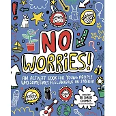 No Worries! Mindfulness for Young People