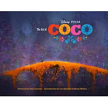 The Art of Coco: (pixar Fan Animation Book, Pixar’s Coco Concept Art Book)