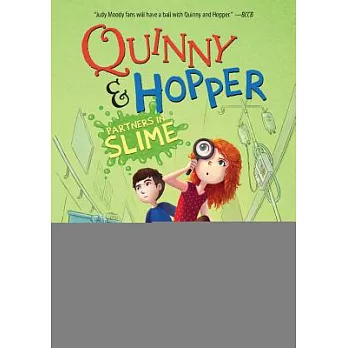 Partners in Slime (Quinny & Hopper, Book 2)