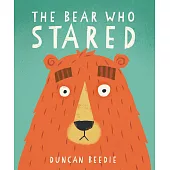 The Bear Who Stared