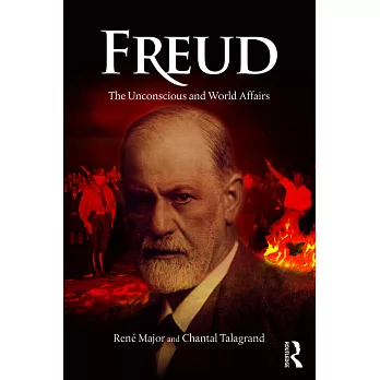 Freud: The Unconscious and World Affairs