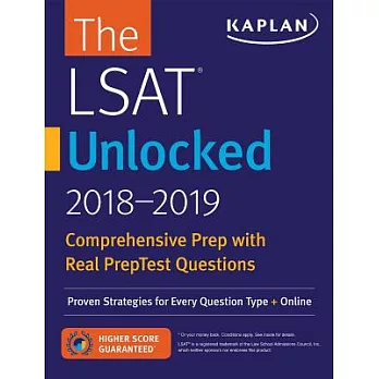 Kaplan The LSAT Unlocked 2018-2019: Comprehensive Prep With Real PrepTest Questions, Includes Website