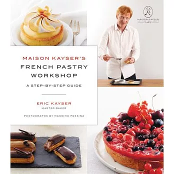 Maison Kayser’s French Pastry Workshop