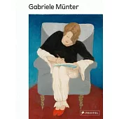 Gabriele Münter: 1877-1962: Painting to the Point